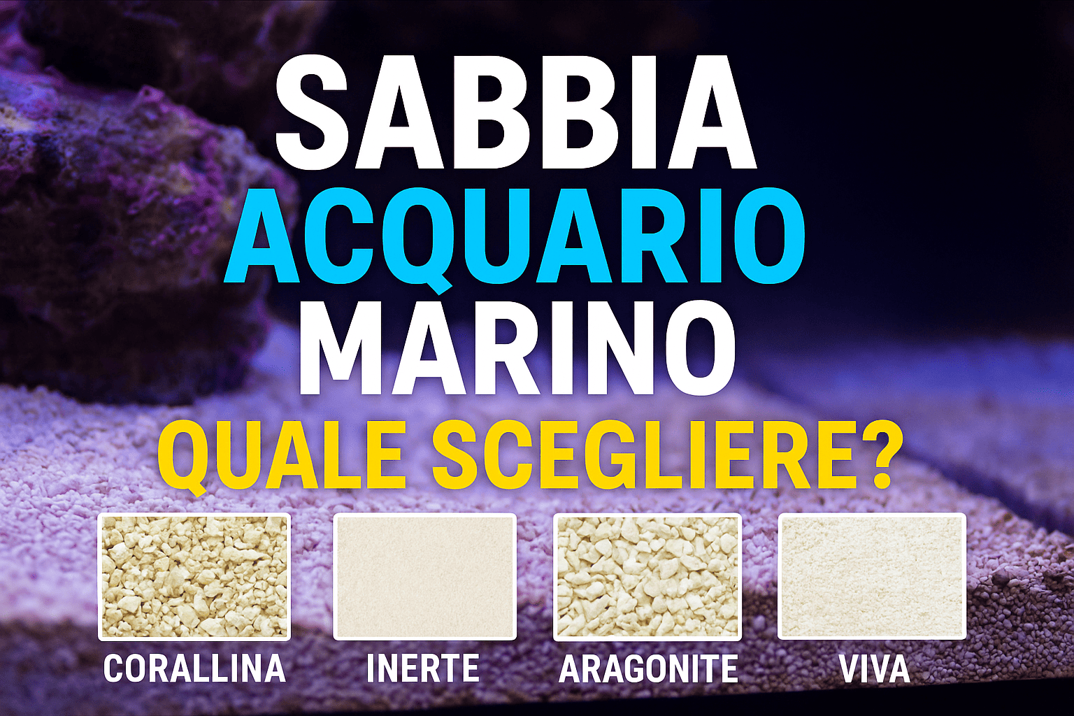 Sabbia in acquario marino